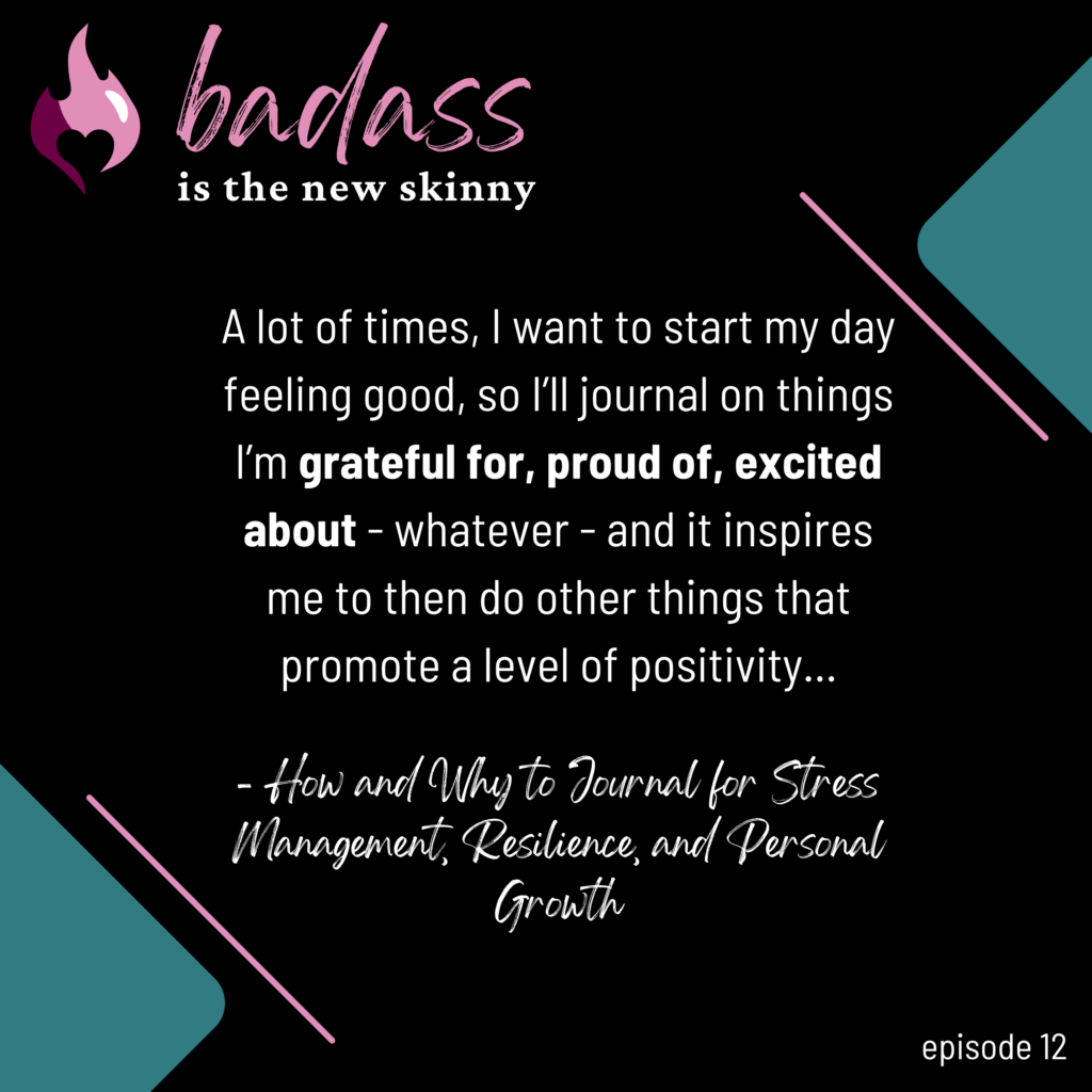 012 | How and Why to Journal for Stress Management, Resilience, and Personal Growth
