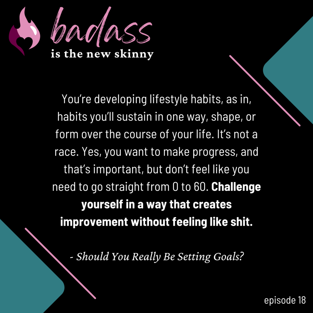018 | Should You Really Be Setting Goals?
